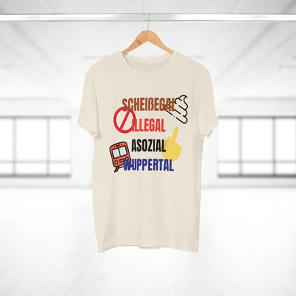 SCHEIßEGAL ILLEGAL ASOZIAL WUPPERTAL - Herren Tshirt