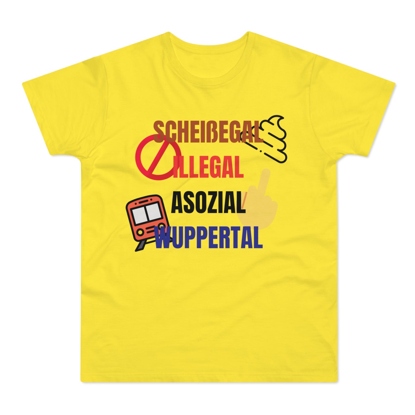 SCHEIßEGAL ILLEGAL ASOZIAL WUPPERTAL - Herren Tshirt