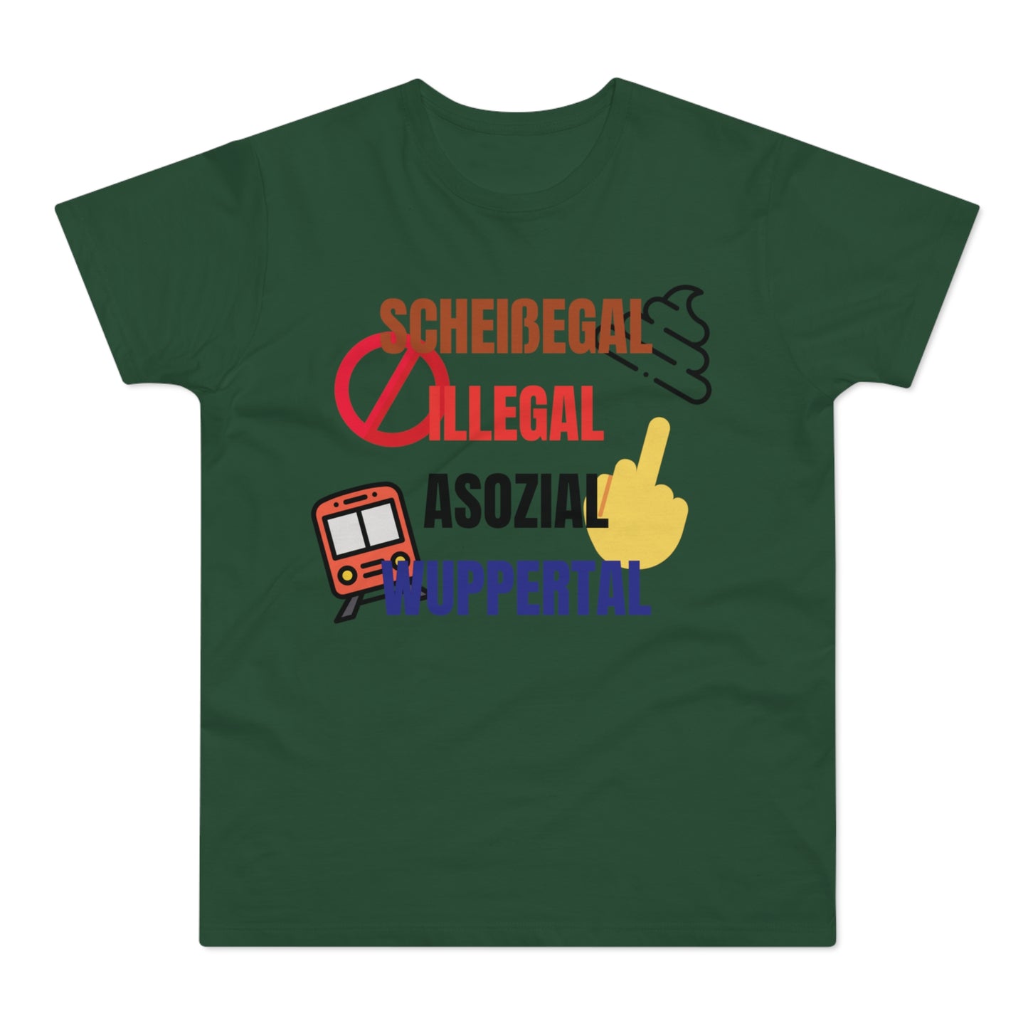 SCHEIßEGAL ILLEGAL ASOZIAL WUPPERTAL - Herren Tshirt